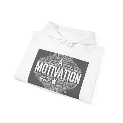 Motivation is a Universal Language Hoodie