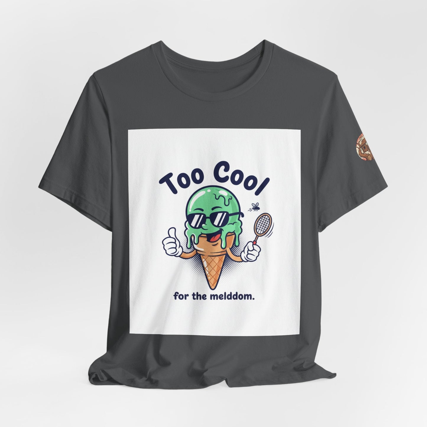 Too Cool Ice Cream Tee – 'Too Cool for the melldom.' Graphic Shirt