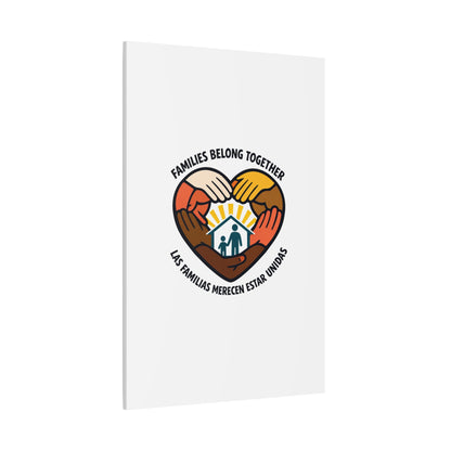Families Belong Together Canvas, family unity solidarity, bilingual inclusive decor