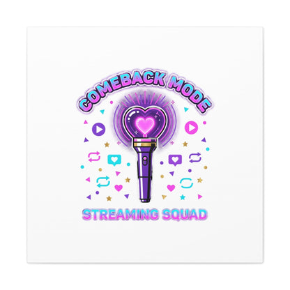 Comeback Mode Lightstick Canvas | K-pop Comeback, Streaming Squad