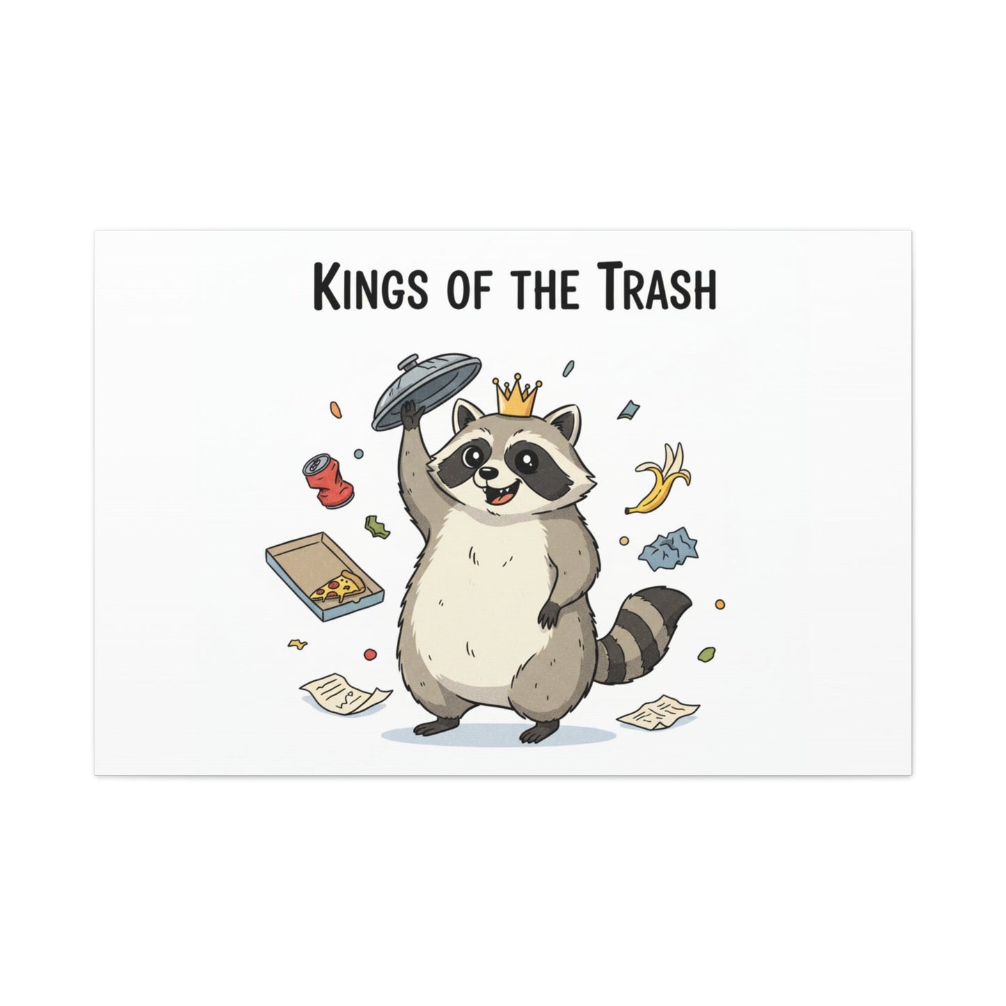 Kings of the Trash Canvas, Raccoon Doodle | Trash Panda, Goofy Critter Art