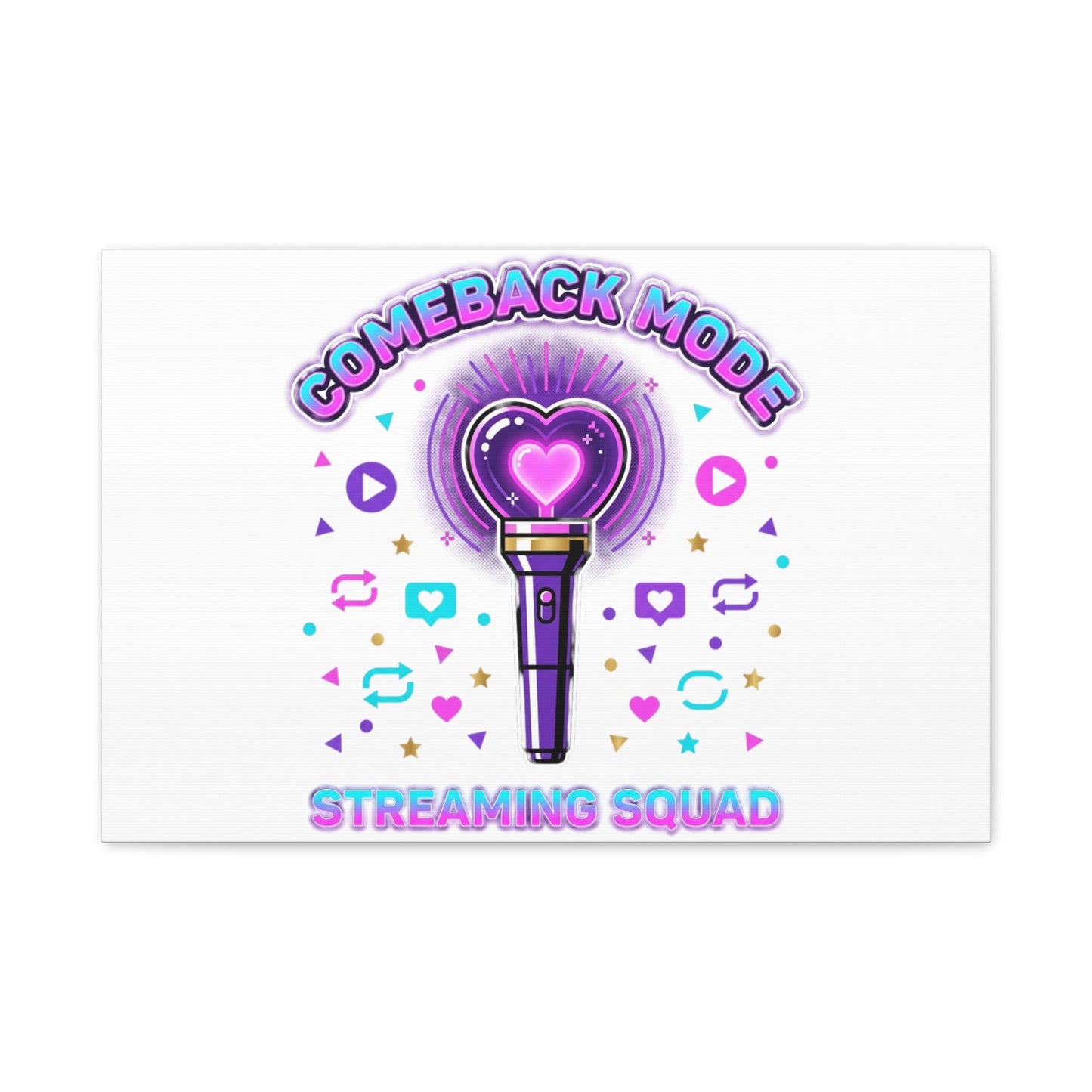 Comeback Mode Lightstick Canvas | K-pop Comeback, Streaming Squad