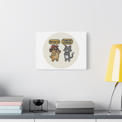 Funny Cat vs Dog Canvas | Pet Rivalry Wall Art