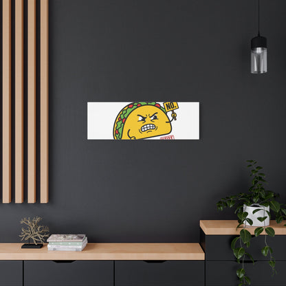 Taco Tariffs? Hard Shell No. Canvas