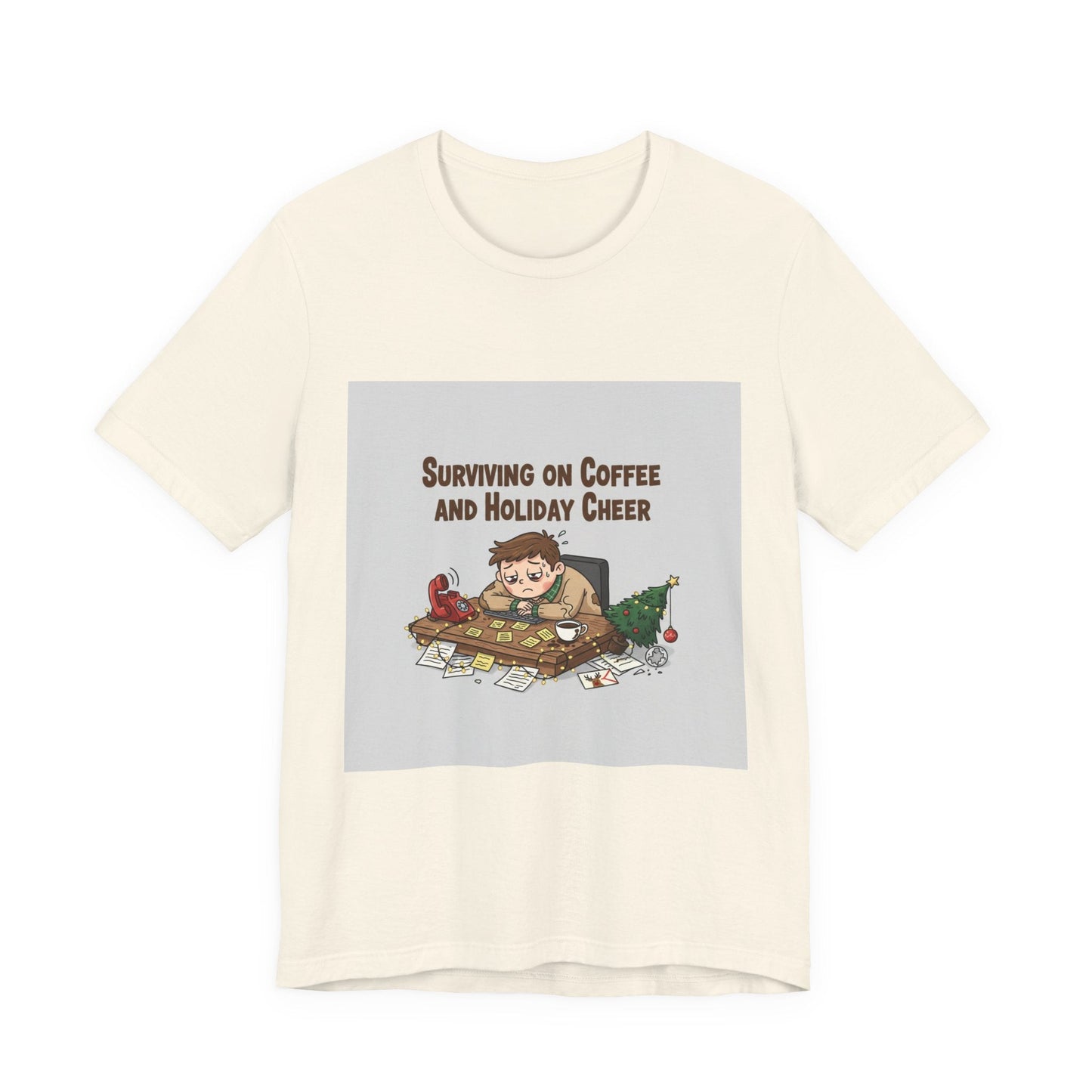 Surviving on Coffee and Holiday Cheer Tee | holiday stress shirt, festive but tired