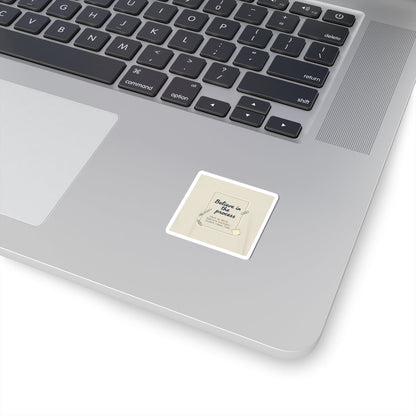 Believe in the Process Kiss-Cut Stickers | Note to Self, Handwritten Reminder