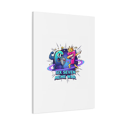 Six Seven Meme War Canvas | Legendary Internet Battle Art, Viral Culture Wall Decor