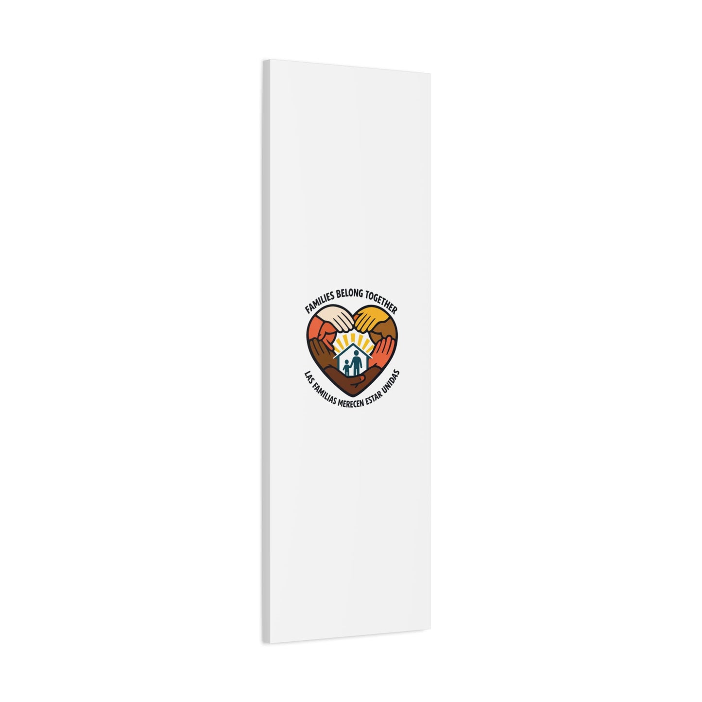 Families Belong Together Canvas, family unity solidarity, bilingual inclusive decor