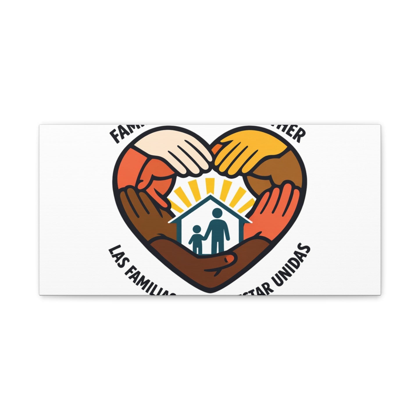 Families Belong Together Canvas, family unity solidarity, bilingual inclusive decor