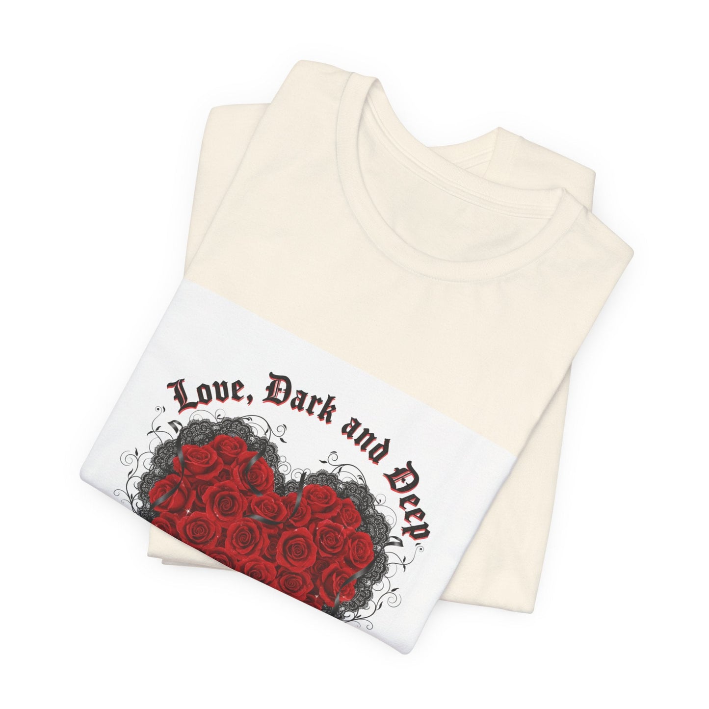 Love Dark and Deep Rose Heart Tee | Nu Romantic, Gothic Romance