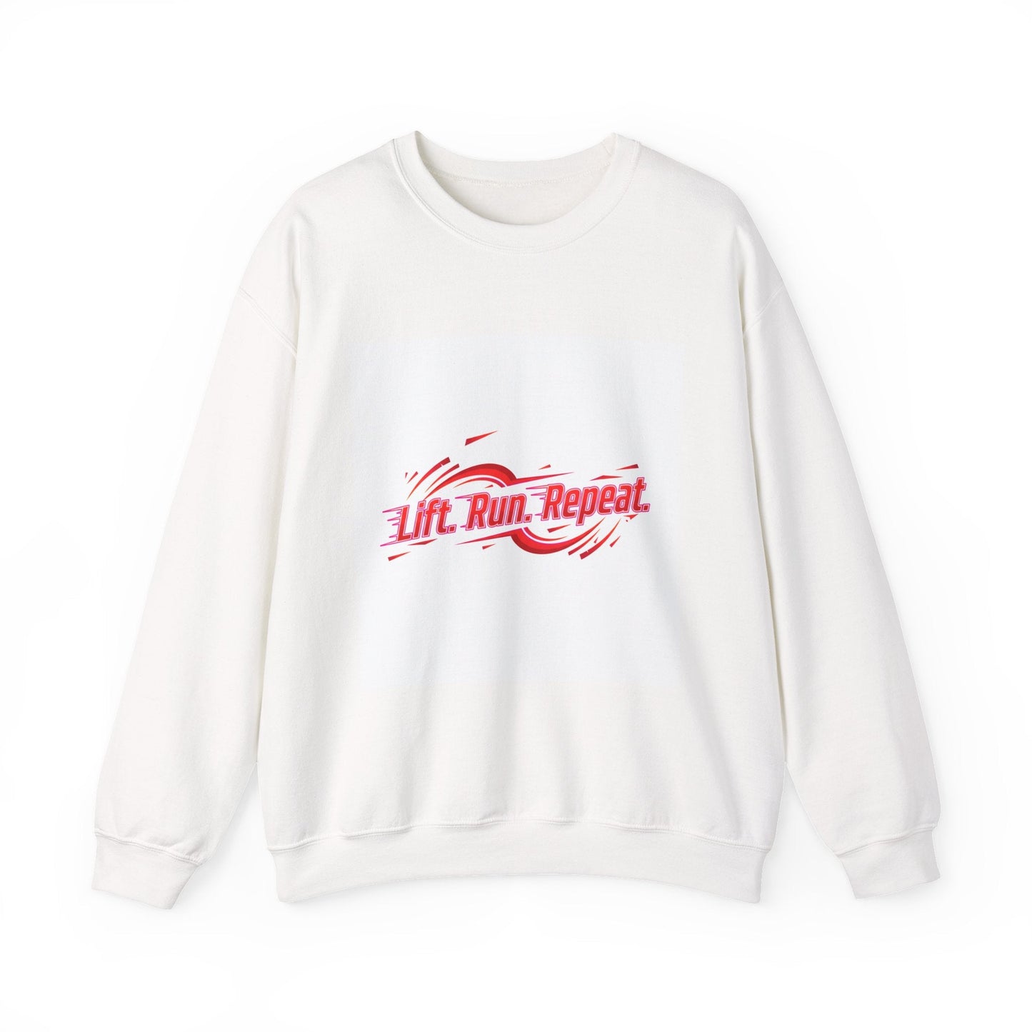Lift. Run. Repeat. Sweatshirt | Fitness Shirt, Gym Motivation Activewear