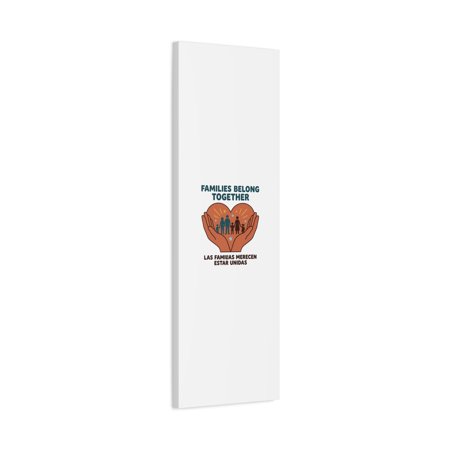 Families Belong Together Canvas | Family Unity, Bilingual Solidarity