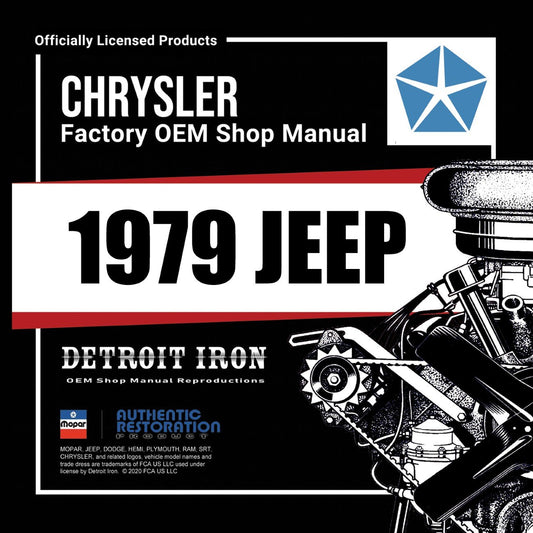 Detroit Iron - 1979 Jeep Shop Manual, Service Bulletins, Parts Book & Sales Brochure