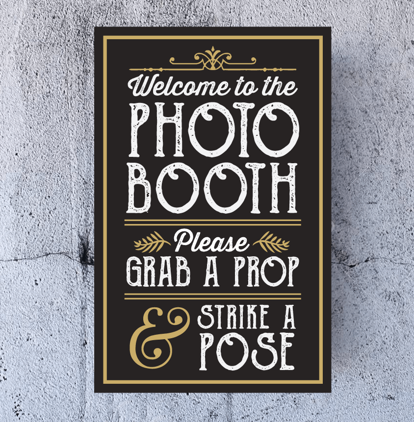 Photo Booth Prop Sign with Easel Back Stand