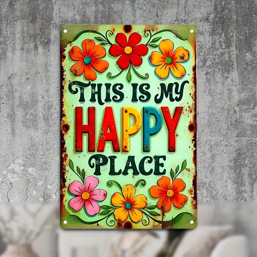 "This is My Happy Place" Metal Sign - 8x12 Aluminum Wall Art Decor