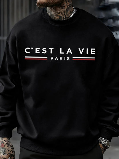 C'Est La Vie Paris Prints Man Sweatshirt Casual Loose Sportswear Hip Hop Fashion Pullovers Fleece Soft Clothing Crewneck Tops