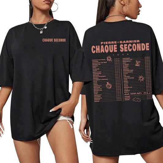 Pierre Garnier Chaque Seconde Tour Merch T-shirts Hip Hop Fashion T-shirt Women Men's Clothing Cotton Casual Oversized T Shirts