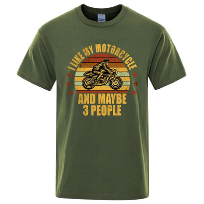 I Like My Motorcycle And Maybe 3 People T-Shirts Men Casual Loose Clothing Oversized Summer Tops Cotton Cartoon Mens Tshirts