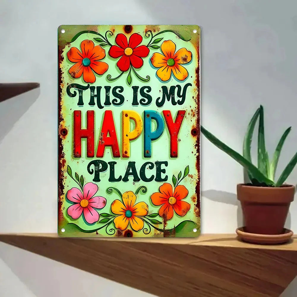 "This is My Happy Place" Metal Sign - 8x12 Aluminum Wall Art Decor
