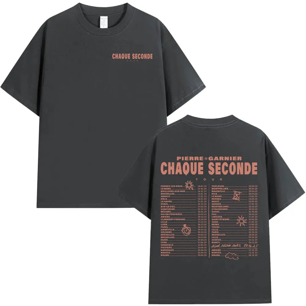 Pierre Garnier Chaque Seconde Tour Merch T-shirts Hip Hop Fashion T-shirt Women Men's Clothing Cotton Casual Oversized T Shirts