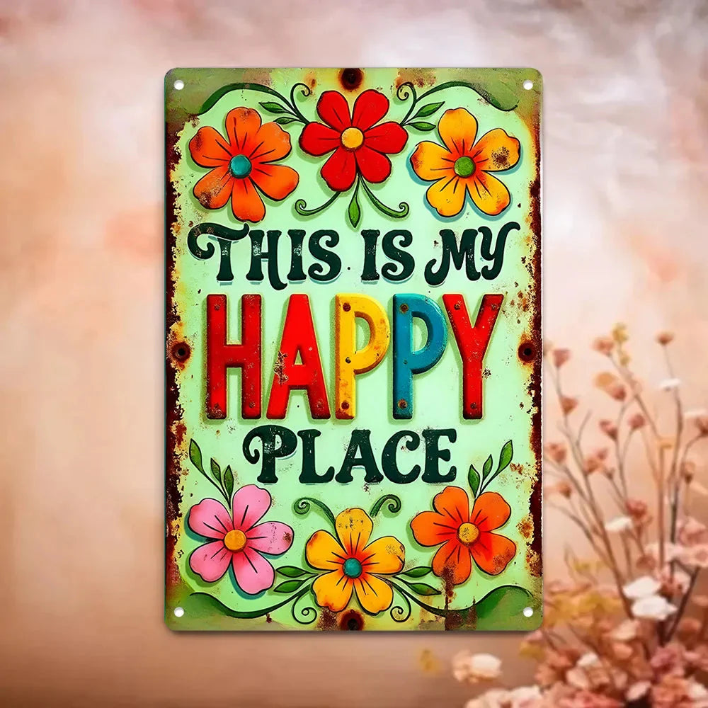 "This is My Happy Place" Metal Sign - 8x12 Aluminum Wall Art Decor
