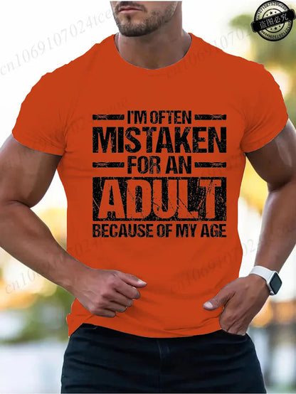 Men's Summer T-Shirts I’m Often Mistaken for An Adult Because of My Age Graphic Tshirts Funny Adulting Quote Shirt Design Tops
