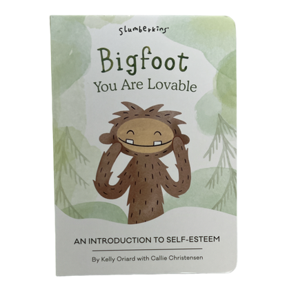 Bigfoot You Are Lovable  Board Book