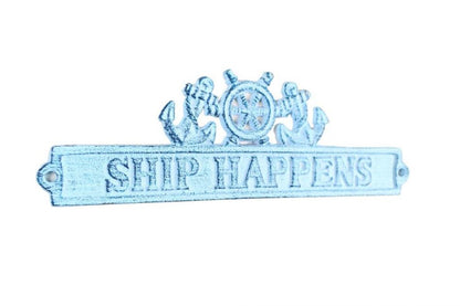 Dark Blue Whitewashed Cast Iron Ship Happens Sign with Ship Wheel and Anchors 9""
