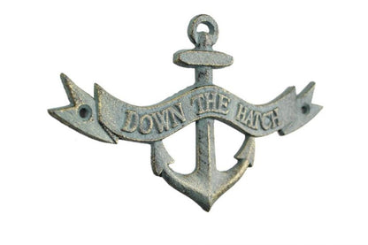 Antique Bronze Cast Iron Down the Hatch Sign 8""