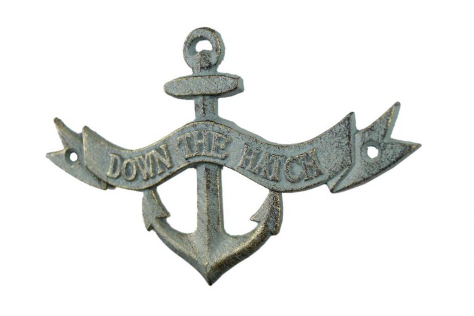 Antique Bronze Cast Iron Down the Hatch Sign 8""