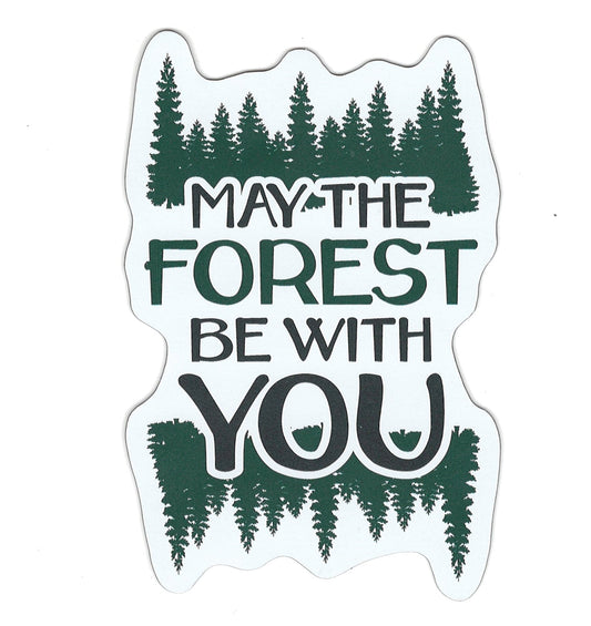 Large Flex Magnet - May the Forest Be with You
