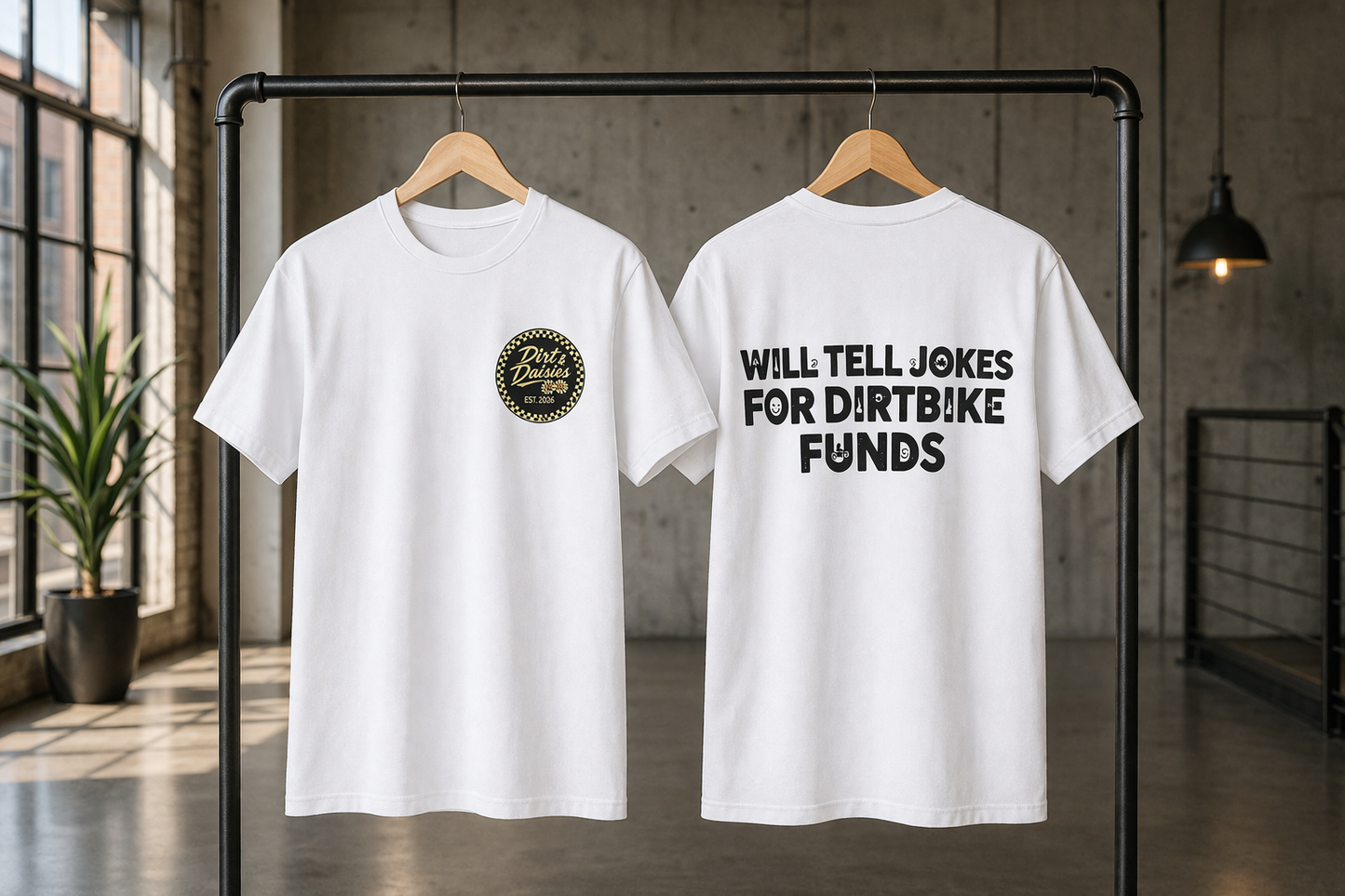 Will Tell Jokes For Dirtbike Funds - Black or White Tee