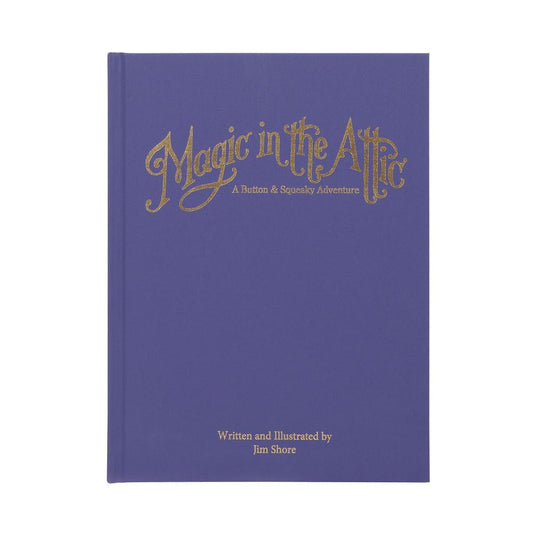 Magic In The Attic A Button and Squeaky Adventure